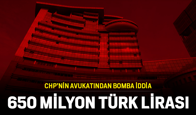 CHP'de 650 milyon lira skandalı