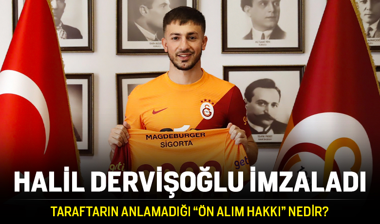 Galatasaray Halil Dervişoğlu'nu kiraladı