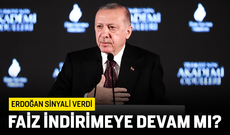 Erdoğan açıkladı: Faiz düşürmeye devam mı?